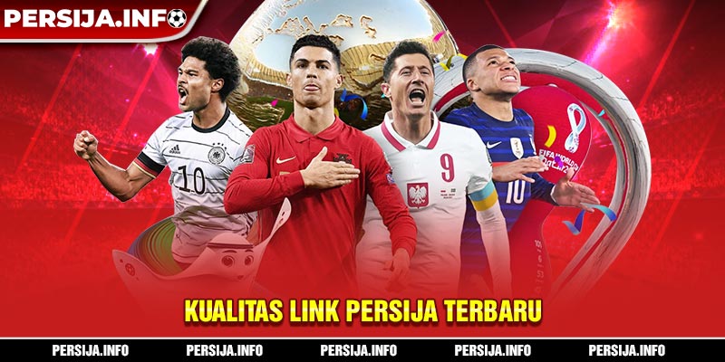 Kualitas Link Persija Terbaru