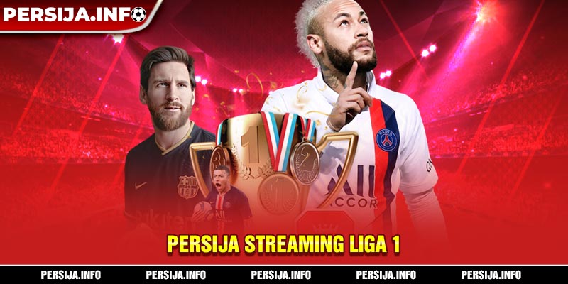 Persija Streaming Liga 1