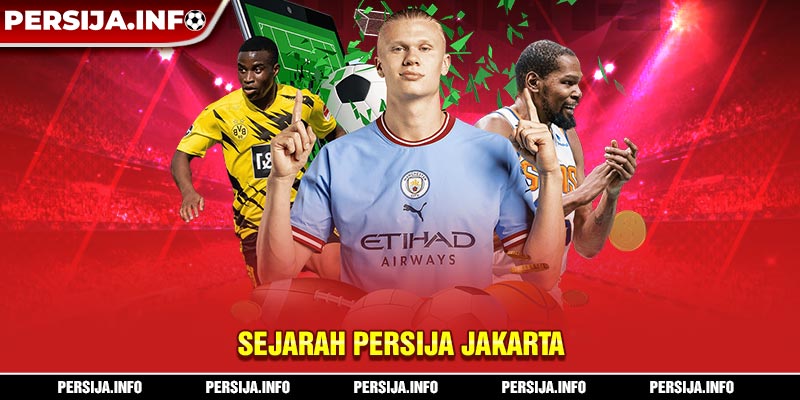 Sejarah Persija Jakarta