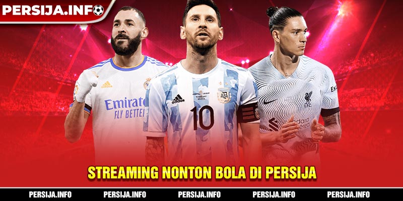 Streaming Nonton Bola di Persija